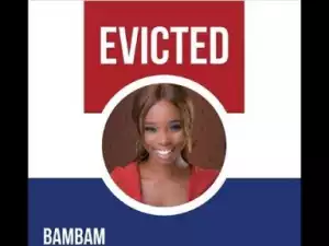 Video: BB Naija - Unexpected Eviction [BamBam Evicted] After The Party